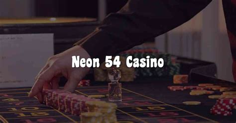 54neon casino.